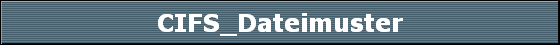 CIFS_Dateimuster