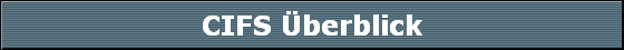 CIFS berblick